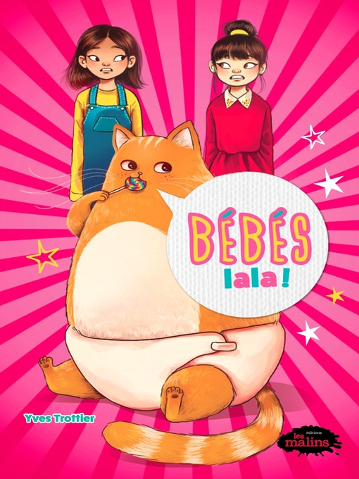 Title details for Bébés lala by Yves Trottier - Available